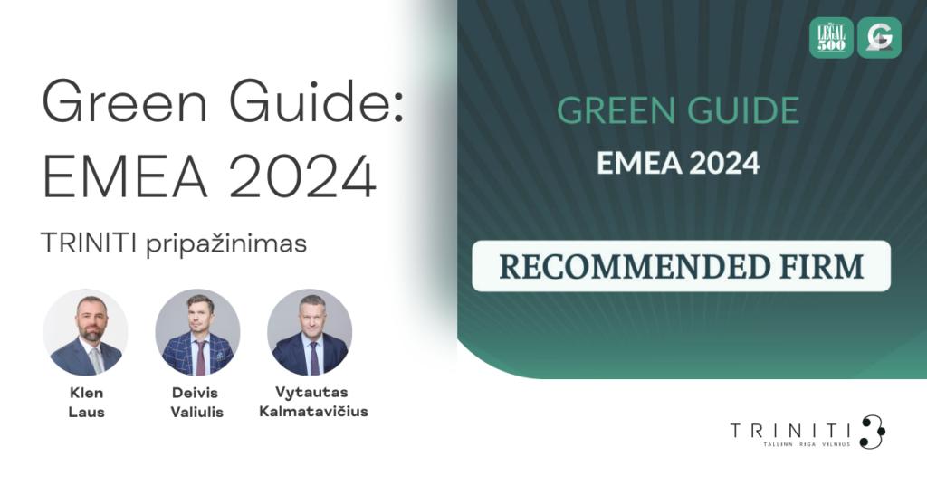 TRINITI trečią kartą pelnė pripažinimą „The Legal 500 Green Guide“: EMEA 2024