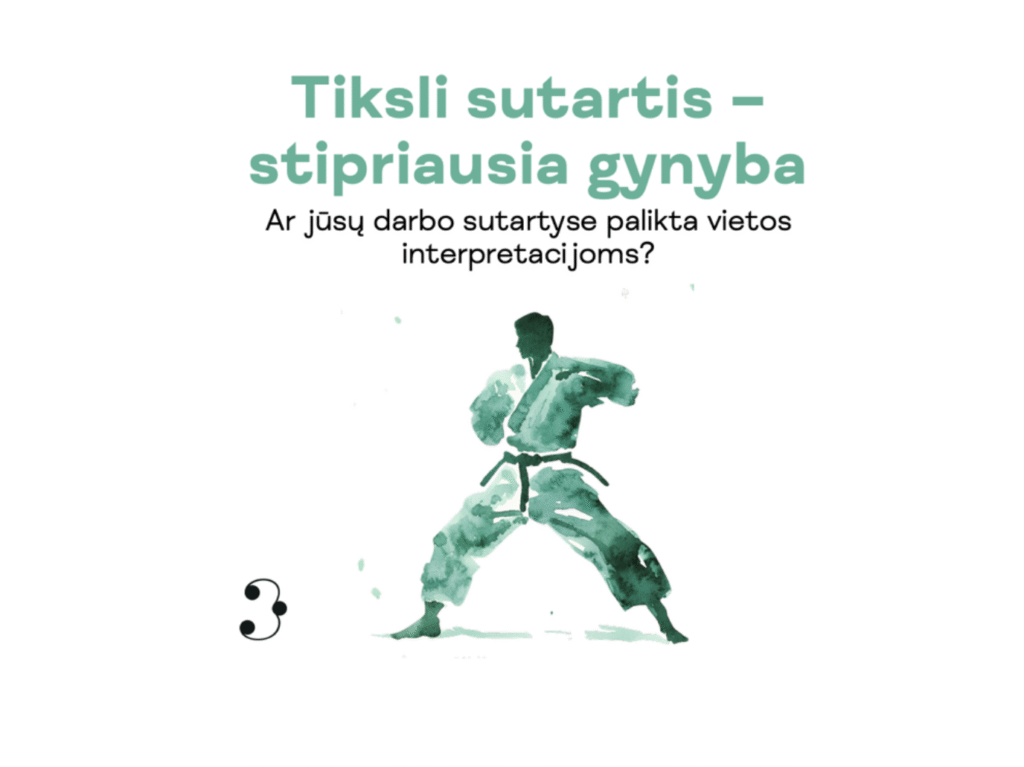 Dvi sėkmingos bylos – vienas svarbus principas darbo santykiuose