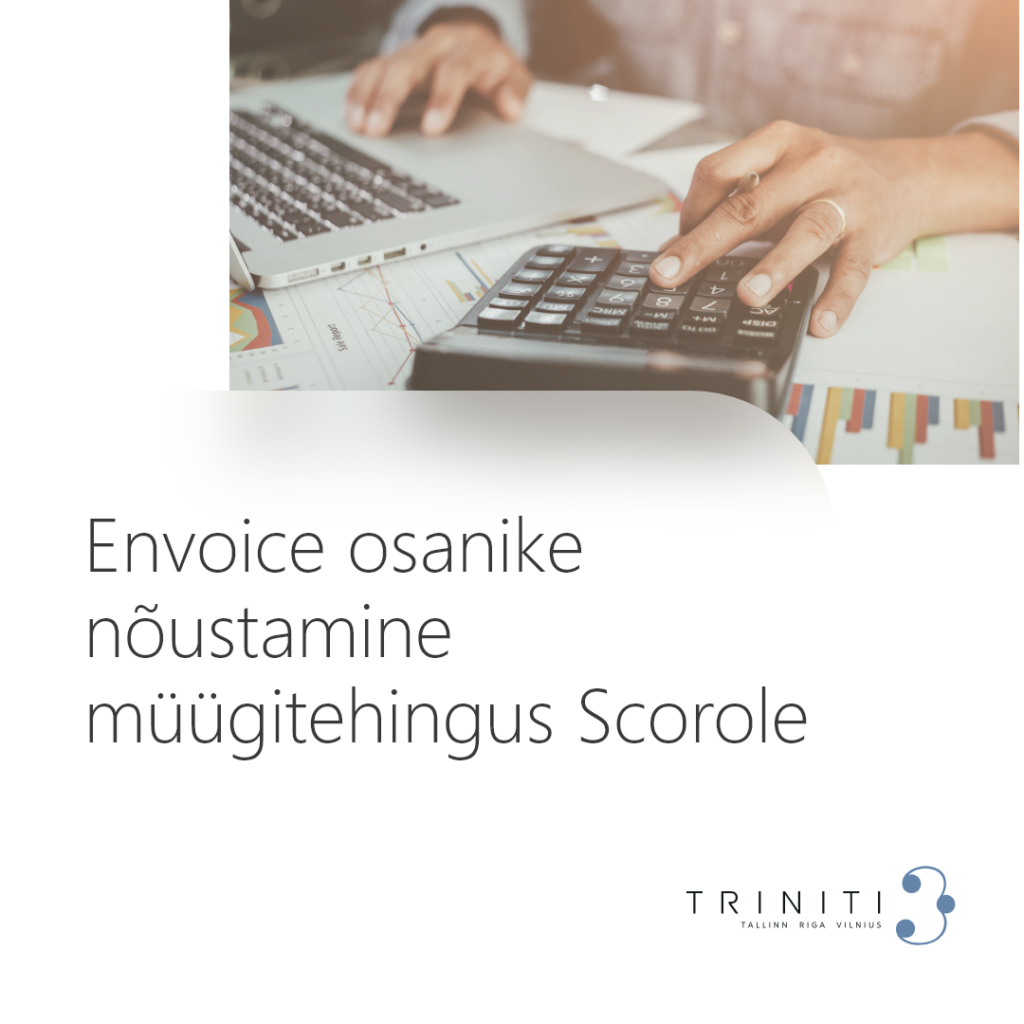 Envoice osanike nõustamine müügitehingus Scorole