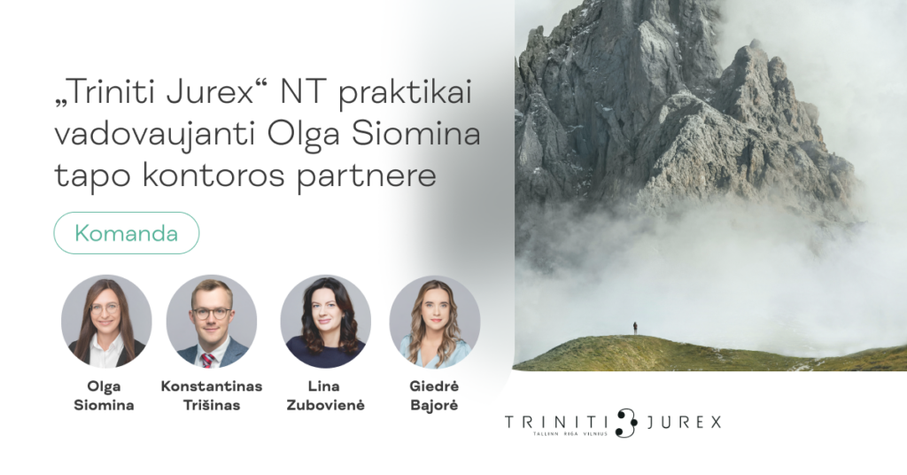 „Triniti“ NT praktikai vadovaujanti Olga Siomina tapo kontoros partnere