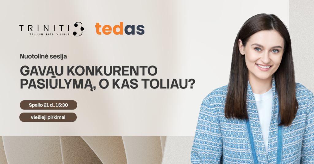 TEDAS x TRINITI | Teminė sesija: „Gavau konkurento pasiūlymą, o kas toliau ?“